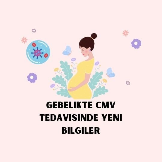 CMV ENFEKSİYONU TEDAVİSİ